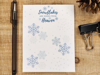 Snowflakes Are Kisses From Heaven Notepad