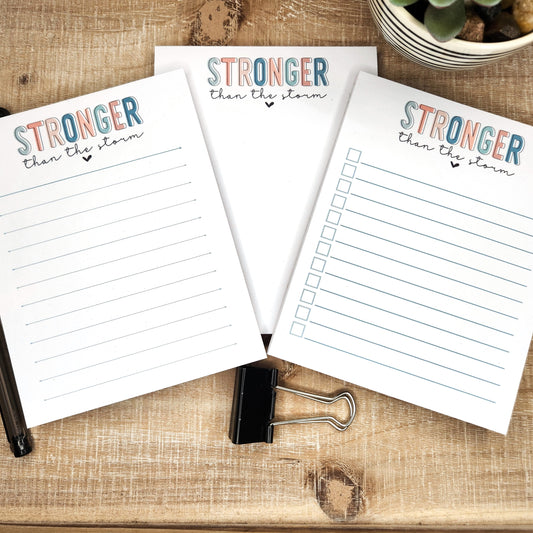 Stronger than the Storm notepad. inspirational saying at the top of each page. choose from unlined, lined, or checkboxes